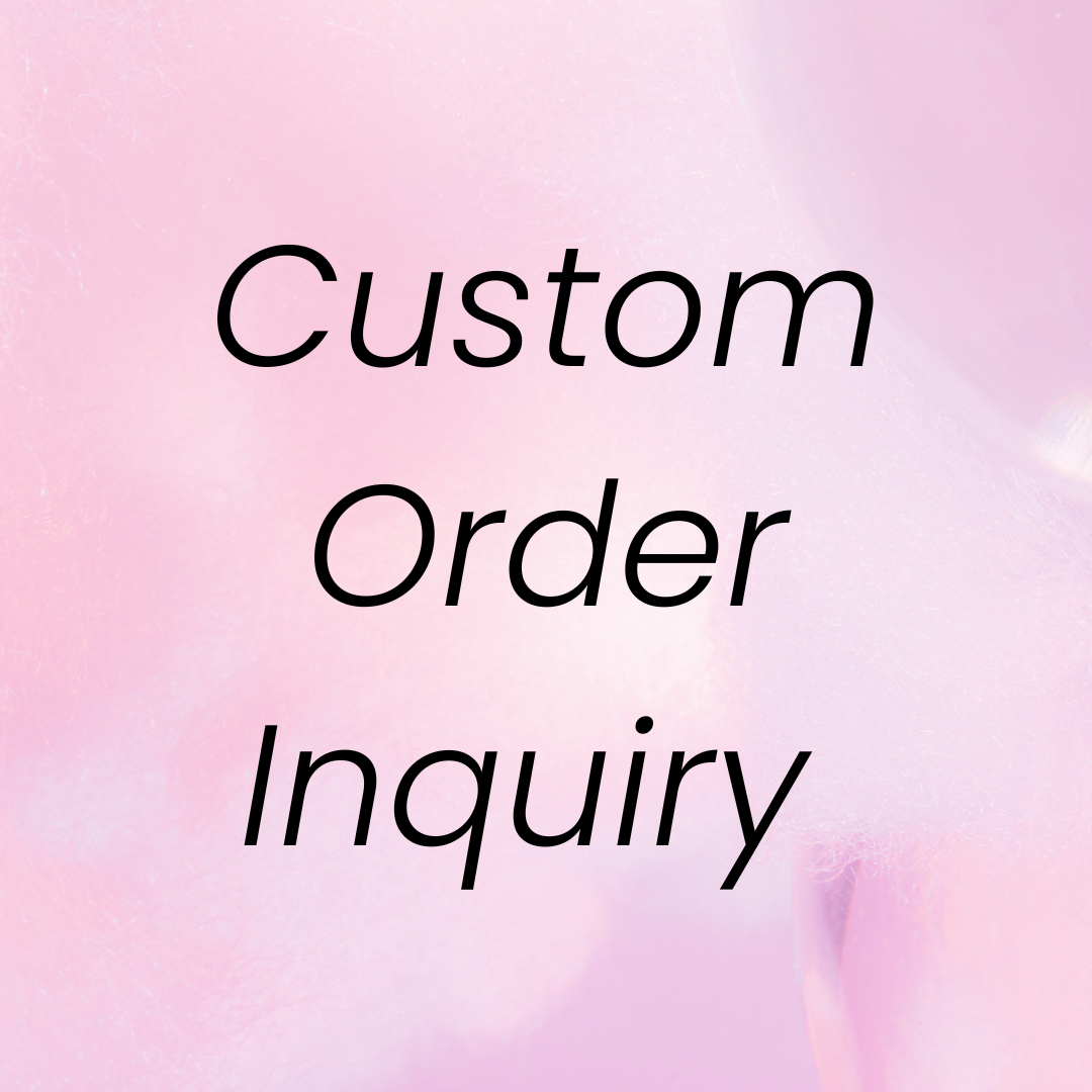 Custom Order Inquiry
